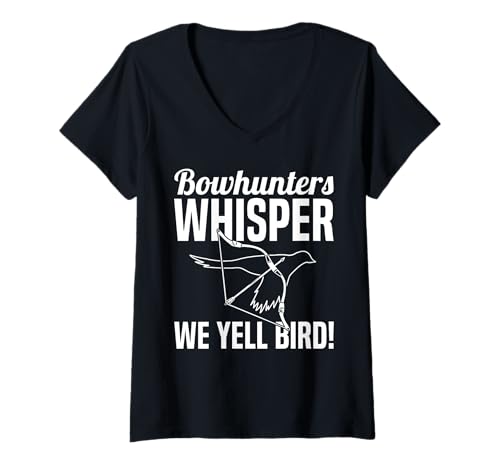 Damen Bowhunters Whisper We Yell Bird Pheasant Hunting T-Shirt mit V-Ausschnitt von Fasan Jagd Design Idee