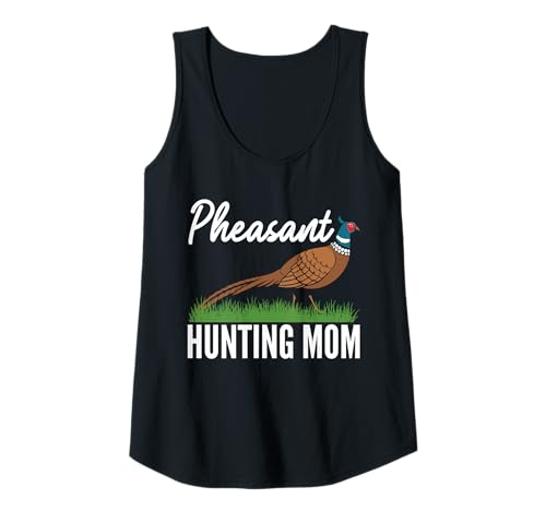 Damen Pheasant Hunting Mom Mothers Day Tank Top Damen Pheasant Hunting Mom Mothers Day Tank Top von Fasan Jagd Design Idee