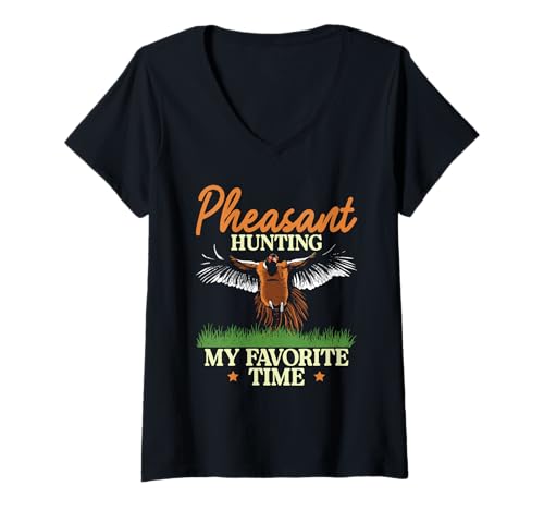 Damen Pheasant Hunting My Favorite Time T-Shirt mit V-Ausschnitt von Fasan Jagd Design Idee