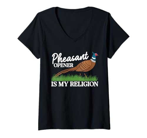 Damen Pheasant Hunting Opener Is My Religion T-Shirt mit V-Ausschnitt von Fasan Jagd Design Idee