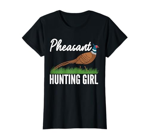 Pheasant Hunting Girl T-Shirt von Fasan Jagd Design Idee
