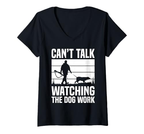 Damen Cant Talk Watching The Dog Work Pheasant Hunting T-Shirt mit V-Ausschnitt Damen Cant Talk Watching The Dog Work Pheasant Hunting T-Shirt mit V-Ausschnitt von Fasan Jagd Design Ideen