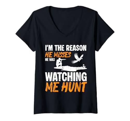 Damen Im The Reason He Misses Pheasant Hunting T-Shirt mit V-Ausschnitt Damen Im The Reason He Misses Pheasant Hunting T-Shirt mit V-Ausschnitt von Fasan Jagd Design Ideen