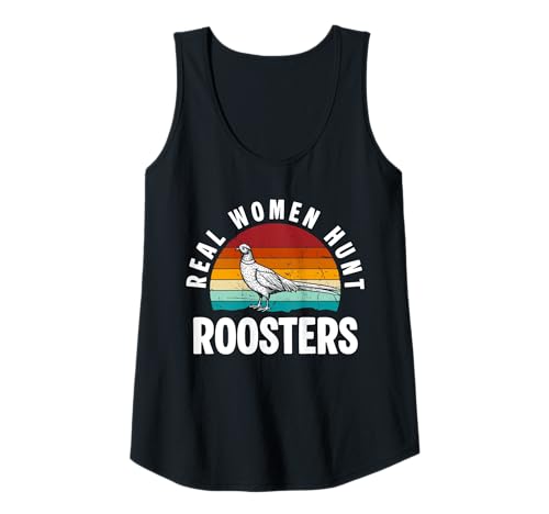 Damen Real Women Hunt Roosters Pheasant Hunting Tank Top Damen Real Women Hunt Roosters Pheasant Hunting Tank Top von Fasan Jagd Design Ideen