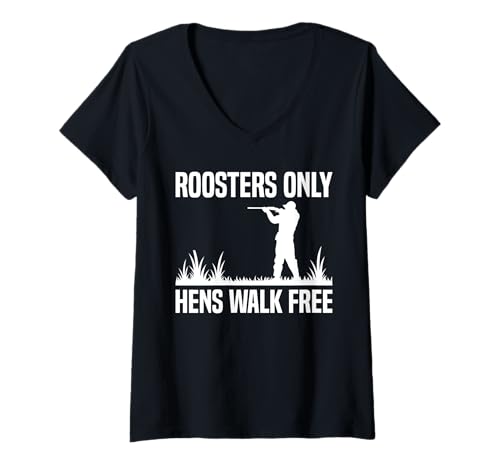 Damen Roosters Only Hens Walk Free Pheasant Hunting T-Shirt mit V-Ausschnitt Damen Roosters Only Hens Walk Free Pheasant Hunting T-Shirt mit V-Ausschnitt von Fasan Jagd Design Ideen
