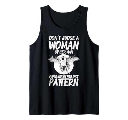 Dont Judge A Woman By Her Man Pheasant Hunting Tank Top Dont Judge A Woman By Her Man Pheasant Hunting Tank Top von Fasan Jagd Design Ideen