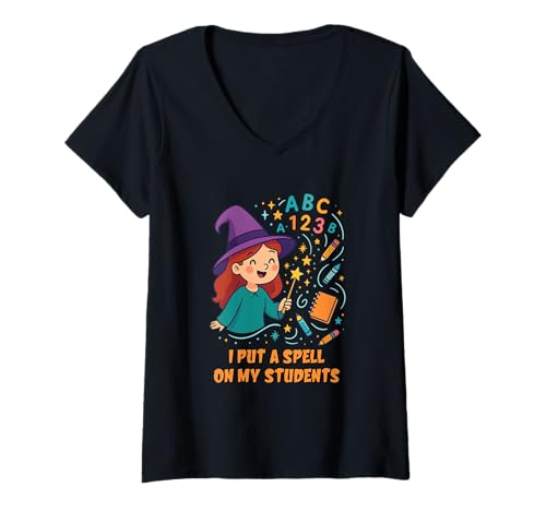 Damen I Put A Spell On My Students Kindergarten Lehrer Halloween T-Shirt mit V-Ausschnitt von Fashion Book