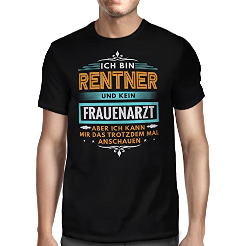 Fashionalarm Herren T-Shirt Ich Bin Rentner und kein Frauenarzt Fun Shirt mit lustigem Spruch als Geschenk-Idee für Ruheständler Frührentner, Schwarz 5XL von Fashionalarm