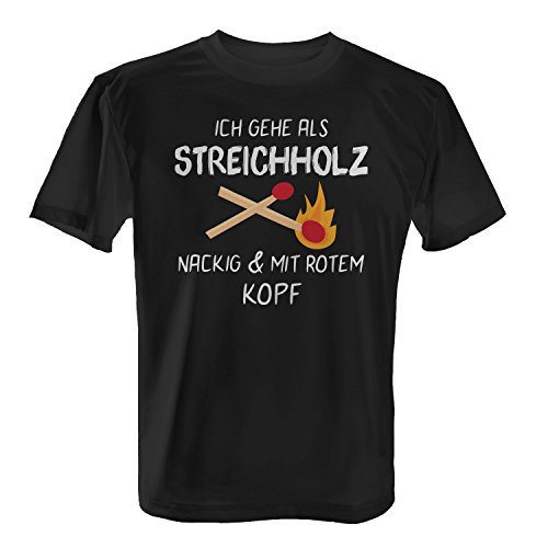 Fashionalarm Herren T-Shirt - Ich gehe als Streichholz | Fun Shirt mit Spruch als Verkleidung für Karneval Fasching Rosenmontag Kostüm Party, Farbe:schwarz;Größe:3XL von Fashionalarm