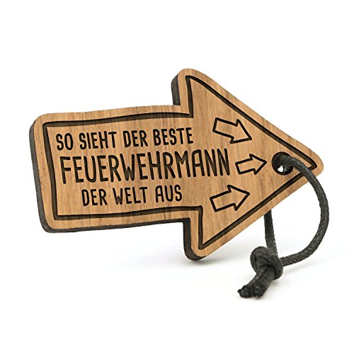 Fashionalarm Schlüsselanhänger So Sieht der Beste Feuerwehrmann aus | Pfeil aus Holz mit Gravur | Geschenk Idee Freiwillige Feuerwehr Beruf Job von Fashionalarm