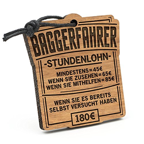 Fashionalarm Schlüsselanhänger Stundenlohn Baggerfahrer aus Holz mit Gravur | Lustige Geschenk Idee Bagger Führer BAU Arbeiter Beruf Job Arbeit von Fashionalarm