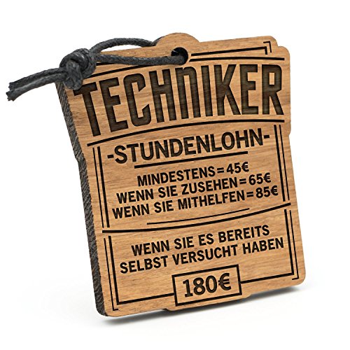Fashionalarm Schlüsselanhänger Stundenlohn Techniker aus Holz mit Gravur | Lustige Geschenk Idee Technik Ingenieur Betriebstechniker Beruf Arbeit von Fashionalarm