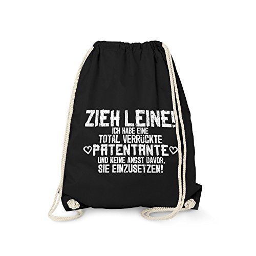 Fashionalarm Turnbeutel - Zieh Leine, ich Habe eine verrückte Patentante | Fun Rucksack mit lustigem Spruch Geschenk Idee Patenkind Patenschaft, Schwarz One Size von Fashionalarm