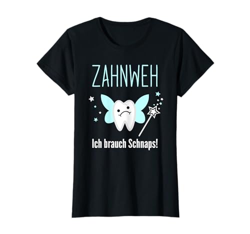 Damen Fasching & Karneval Zahnfee Braucht Schnaps - Zahnweh T-Shirt Damen Fasching & Karneval Zahnfee Braucht Schnaps - Zahnweh T-Shirt von Fasnacht Fasching Karneval Kostüm Verkleidung
