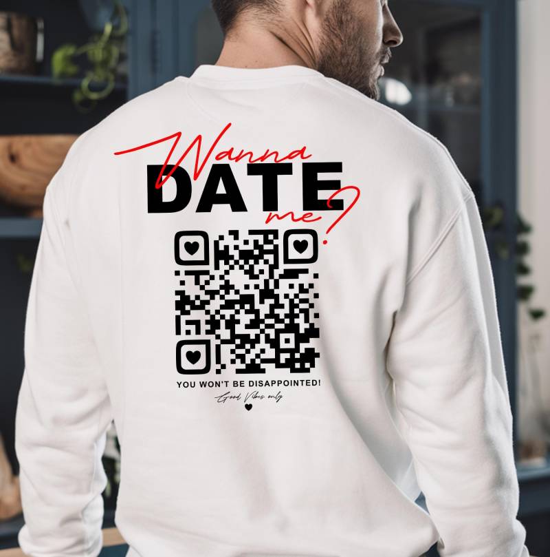 Wanna Date Me Qr Code Sweater Personalisierter Festival Pullover Lustiger Malle Pulli Mallorca Sauf Sweatshirt Backprint Gift von Fastimp