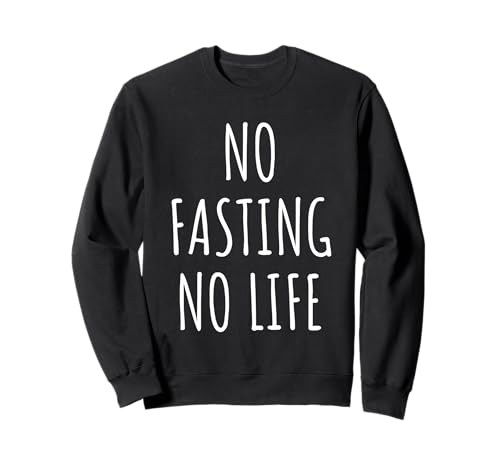 Fastenliebhaber Herren Damen Kinder Sweatshirt Fastenliebhaber Herren Damen Kinder Sweatshirt von Fasting Lovers Gifts Idea