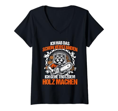 Damen Holz Machen Holzfäller Waldarbeiter Kettensäge Holz T-Shirt mit V-Ausschnitt Damen Holz Machen Holzfäller Waldarbeiter Kettensäge Holz T-Shirt mit V-Ausschnitt von Faszination Holz