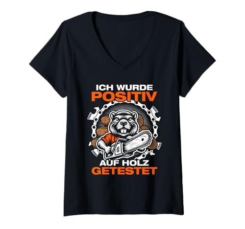 Damen Positiv auf Holz getestet Forstwirt Holzfäller Waldarbeiter T-Shirt mit V-Ausschnitt Damen Positiv auf Holz getestet Forstwirt Holzfäller Waldarbeiter T-Shirt mit V-Ausschnitt von Faszination Holz
