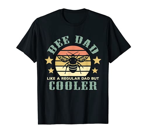 Herren Bee Dad Like A Regular Dad But Cooler Beekeeper Daddy Spruch T-Shirt von Father Honey Dealer Beekeeper Father's Day