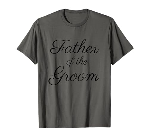 Herren Vater des Bräutigams, Hochzeits- & Brautvater, Schwarze Schrift T-Shirt von Father of the Groom Wedding Shirts