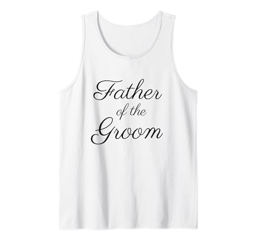 Herren Vater des Bräutigams, Hochzeits- & Brautvater, Schwarze Schrift Tank Top von Father of the Groom Wedding Shirts