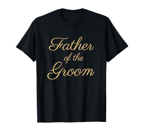 Herren Vater des Bräutigams, Hochzeits- und Brautvater, hellbraune Schrift T-Shirt von Father of the Groom Wedding Shirts