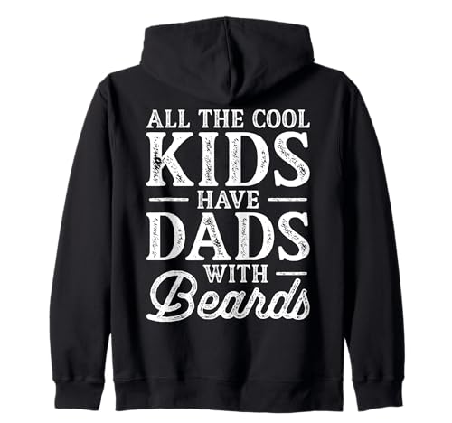 Coole Kinder haben Väter mit Bärten Lustiger bärtiger Vater Papa Kapuzenjacke Coole Kinder haben Väter mit Bärten Lustiger bärtiger Vater Papa Kapuzenjacke von Father's Day 2026 Designs by A Beard Lover Dad