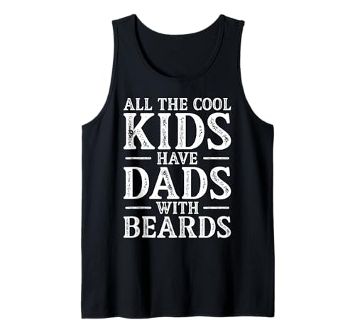 Herren Coole Kinder haben Väter mit Bärten Lustiger bärtiger Vater Papa Tank Top Herren Coole Kinder haben Väter mit Bärten Lustiger bärtiger Vater Papa Tank Top von Father's Day 2026 Designs by A Beard Lover Dad