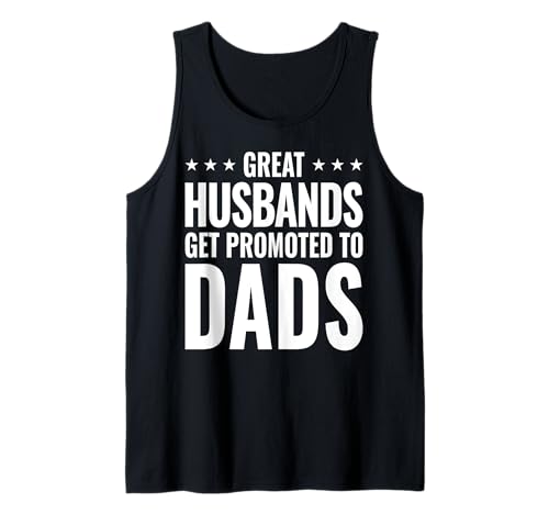 Herren Tolle Ehemänner Werden zum lustigen Erstvater des Vaters befördert Tank Top Herren Tolle Ehemänner Werden zum lustigen Erstvater des Vaters befördert Tank Top von Father's Day 2026 Designs by A New Dad to Be