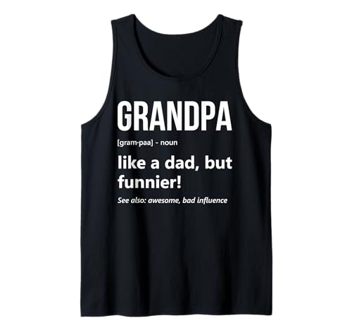 Herren Opa Defilation Like A Dad But Funnier Funny Grandfather Tank Top Herren Opa Defilation Like A Dad But Funnier Funny Grandfather Tank Top von Father's Day 2026 Designs by A New Grandpa to Be