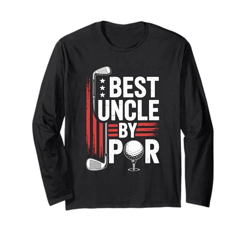 Uncle Golf Best Uncle by Par Funny Golfing Baby Ankündigung Langarmshirt von Father's Day Daddy Golfer Party Saying