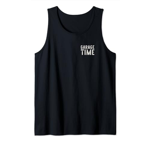 Garage Auto Mechaniker Papa Handwerker Herren Garage Time Tank Top Garage Auto Mechaniker Papa Handwerker Herren Garage Time Tank Top von Father's Day Handyman Gift Garage Gift Mechanic
