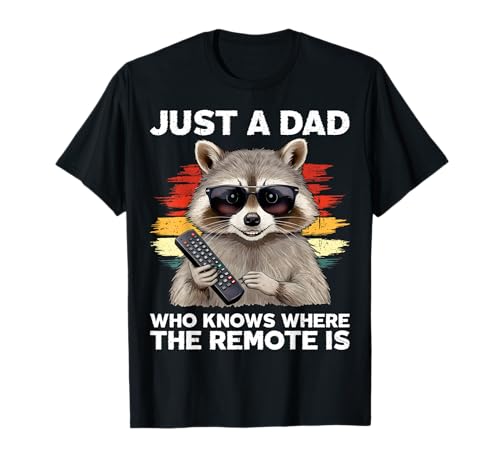Lustiger Waschbär Dad Remote Finder für Männer Vatertag Humor T-Shirt Lustiger Waschbär Dad Remote Finder für Männer Vatertag Humor T-Shirt von Father's day- FATHER DAY
