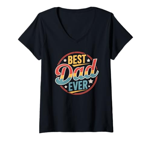 Damen Best Dad Ever Retro Vatertag T-Shirt mit V-Ausschnitt von Fathers Day Clothes From Daughter Son Tee Co.