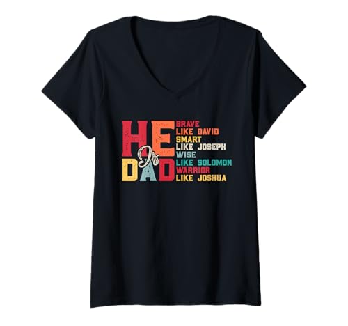Damen Er ist Papa - Mutig - Wie David - Klug - Wie Joseph - Klug T-Shirt mit V-Ausschnitt Damen Er ist Papa - Mutig - Wie David - Klug - Wie Joseph - Klug T-Shirt mit V-Ausschnitt von Fathers Day - Dad - Papa - He is Dad