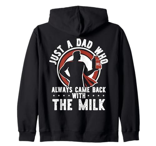Nur ein Vater, der immer mit The Milk Men Dad zurückkam Kapuzenjacke Nur ein Vater, der immer mit The Milk Men Dad zurückkam Kapuzenjacke von Fathers Day Funny Dad Designs