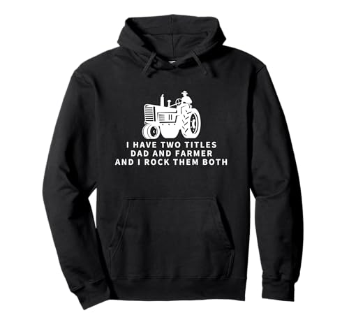 Farmer And Dad Stolze lustige Männer beim Farmen Pullover Hoodie von Fathers Day Gifts For Farmer