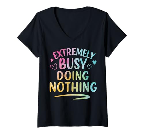 Damen Extremely Busy Doing Nothing T-Shirt mit V-Ausschnitt von Faule Person Couch-Potato Kleidung