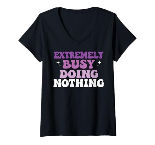 Damen Extremely Busy Doing Nothing T-Shirt mit V-Ausschnitt von Faule Person Couch-Potato Kleidung