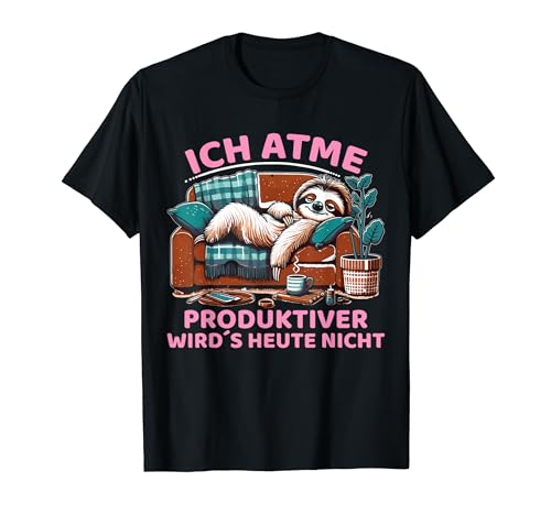 Lustige Sprüche Faultier Frauen T-Shirt von Faultier Geschenke