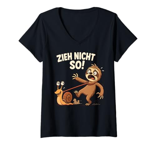 Damen Faultier Humor Spruch Zieh Nicht so Faulenzer Spruch Lustig T-Shirt mit V-Ausschnitt Damen Faultier Humor Spruch Zieh Nicht so Faulenzer Spruch Lustig T-Shirt mit V-Ausschnitt von Faultier Ironische Sprüche Sarkasmus Faulenzer