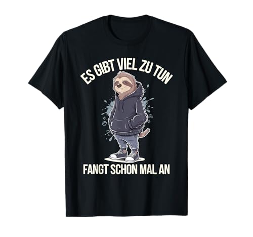 Faultier Coole Klamotten Teenager Kinder Es Gibt Viel Zu Tun T-Shirt von Faultier Kostüm Kinder Geburtstag Sloth Geschenk