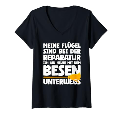 Damen Meine Flügel sind in der Reparatur ich bin mit dem Besen T-Shirt mit V-Ausschnitt Damen Meine Flügel sind in der Reparatur ich bin mit dem Besen T-Shirt mit V-Ausschnitt von Faultier Sarkasmus und Bürohumor Sprüche