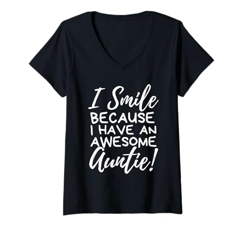 Damen Ich lächle, Weil ich eine tolle Tante Habe! Tante Matching T-Shirt mit V-Ausschnitt Damen Ich lächle, Weil ich eine tolle Tante Habe! Tante Matching T-Shirt mit V-Ausschnitt von Favorite Aunt Clothes Best Aunt Ever Design