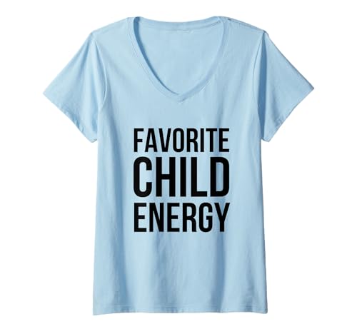 Damen Lieblingskind Energie Lustiger Familienhumor T-Shirt mit V-Ausschnitt Damen Lieblingskind Energie Lustiger Familienhumor T-Shirt mit V-Ausschnitt von Favorite Child Energy Apparel Co.