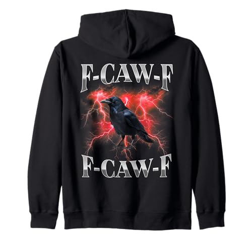 F-caw-f Schwarze Krähe Schwarzer Vogel Rabe Gothic Bootleg Kapuzenjacke von Fcawf Lustiger Sarkastischer Humor Für Erwachsene