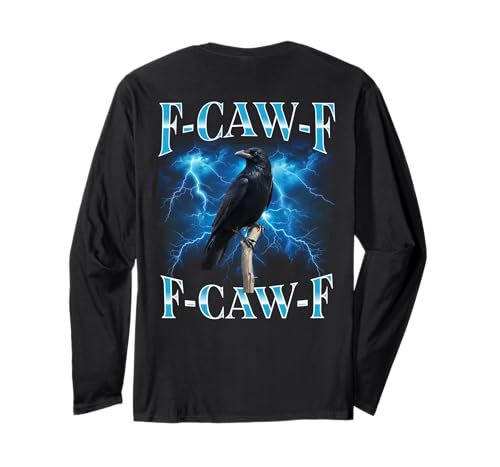 F-caw-f Schwarze Krähe Schwarzer Vogel Rabe Gothic Bootleg Langarmshirt F-caw-f Schwarze Krähe Schwarzer Vogel Rabe Gothic Bootleg Langarmshirt von Fcawf Lustiger Sarkastischer Humor Für Erwachsene