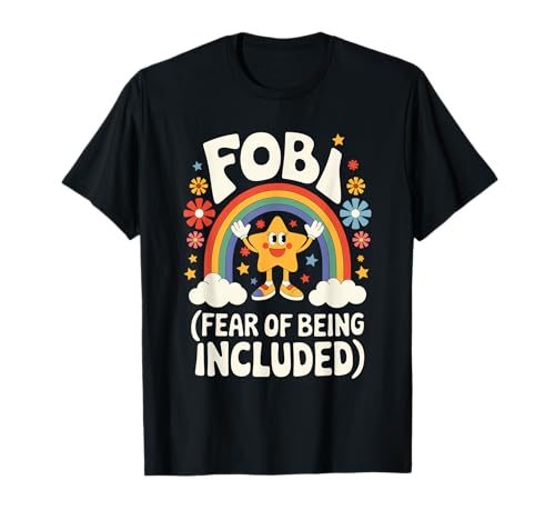 Angst Davor, aufgenommen zu Werden Fobi Sarkastische Frauen Introvert-Chic T-Shirt Angst Davor, aufgenommen zu Werden Fobi Sarkastische Frauen Introvert-Chic T-Shirt von Fear of Being Included Vibes
