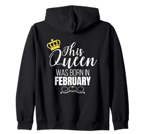 This Queen was Born In Februar Freche Lustige Damen Kapuzenjacke This Queen was Born In Februar Freche Lustige Damen Kapuzenjacke von February Princess Celebration