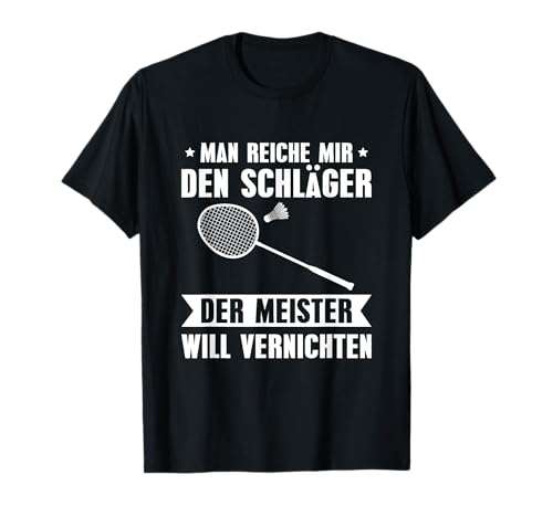 Herren Federball Der Meister will vernichten Badminton T-Shirt Herren Federball Der Meister will vernichten Badminton T-Shirt von Federball & Badminton Lustige Sprüche